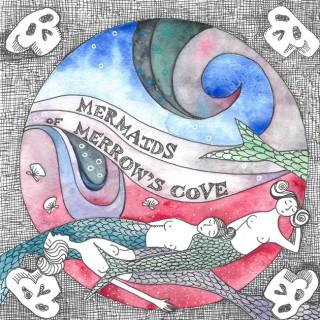 Mermaids of Merrow's Cove