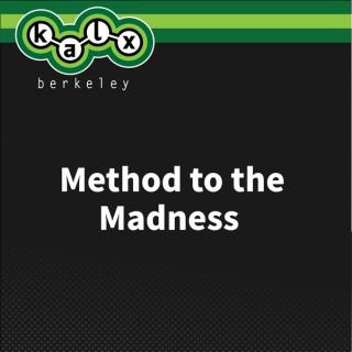 Method To The Madness