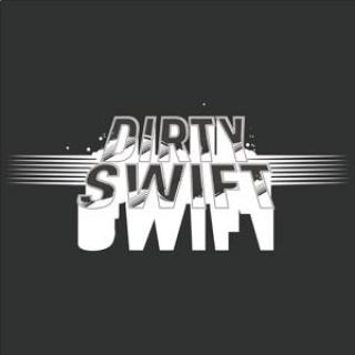 Dirty Swift