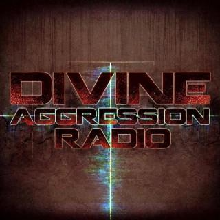 Divine Aggression Radio