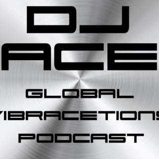 DJ ACE presents Global vibrACEtions Podcast