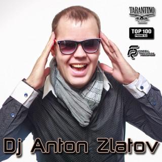 Dj Anton Zlatov