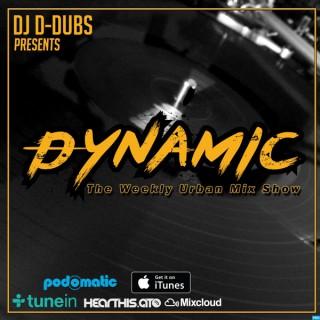 Dj D-Dubs Presents Dynamic