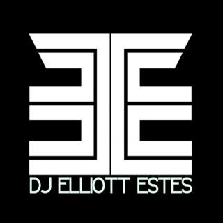 DJ Elliott Estes Podcast