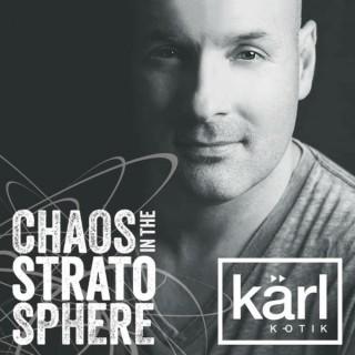 DJ kärl k-otik: Chaos In The Stratosphere