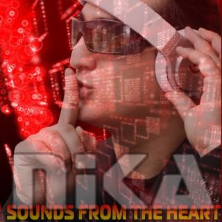 DJ NIKA - Sounds From The Heart (Podcast)