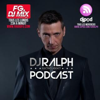 DJ Ralph Electro Addict Podcast