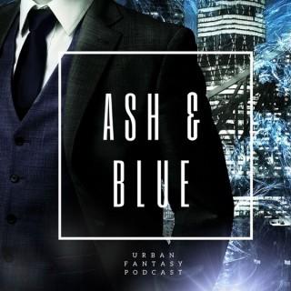 Ash and Blue: Urban Fantasy Series