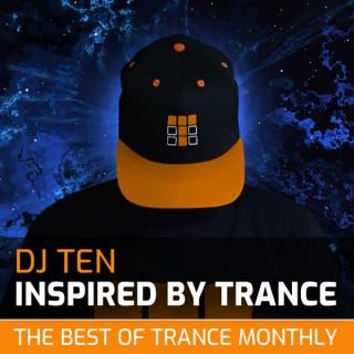 DJ Ten - Inspired By Trance Series