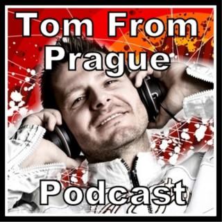 DJ Tom From Prague's Podcast