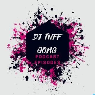 DJ Tuff Gong's Podcast