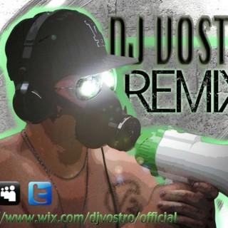 DJ VOSTRO REMIX's Podcast