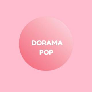 DORAMA POP