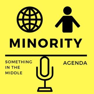 Minority Agenda