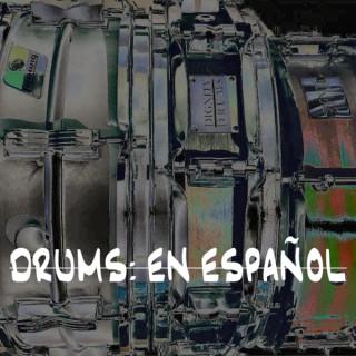 Drums: En Español
