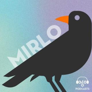 Mirlo Podcast