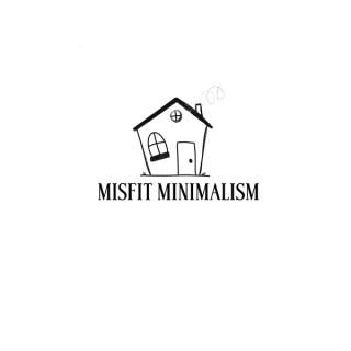 Misfit Minimalism