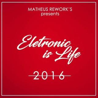 ELETRONIC IS LIFE 2016