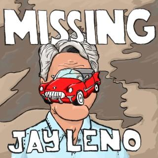 Missing Jay Leno