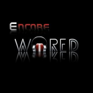 Encore: Wired