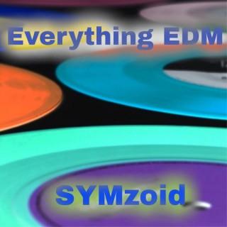 Everything EDM