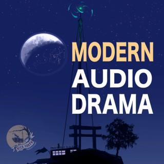 Modern Audio Drama