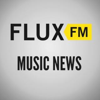 FluxFM Music News