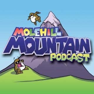 Molehill Mountain Podcast