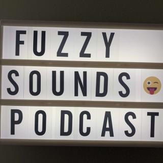 Fuzzy Sounds Podcast