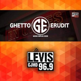 Ghetto Erudit  | CJMD 96,9 FM LÉVIS | L'ALTERNATIVE RADIOPHONIQUE