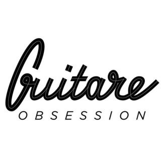 Guitare Obsession - le podcast par Julien Bitoun