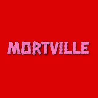 Mortville