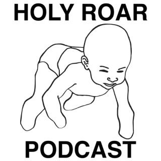 Holy Roar Podcast