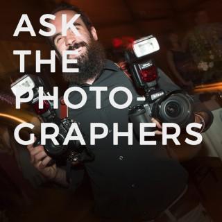 Ask the Photographers