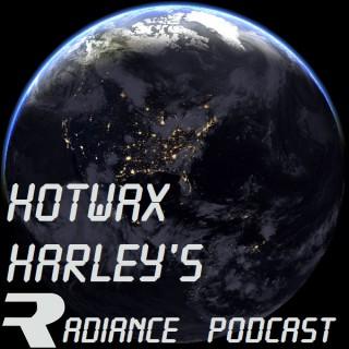 Hotwax Harley's Radiance Podcast