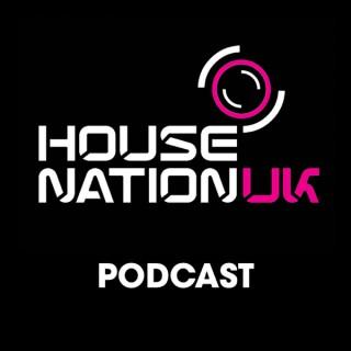 House Nation UK Podcast | House Music 24/7 - HouseNationUK