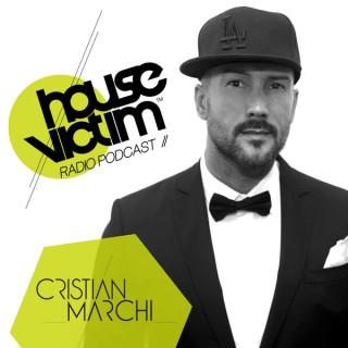 House Victim - Cristian Marchi Official Podcast