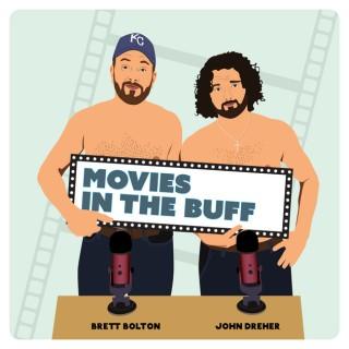 Movies in the Buff