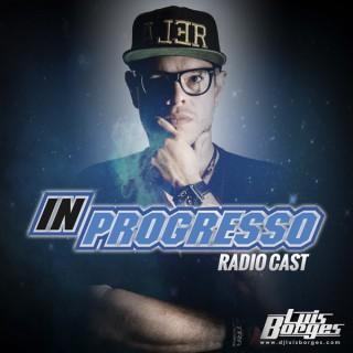 In Progresso Radio Cast