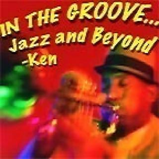 In the Groove, Jazz and Beyond