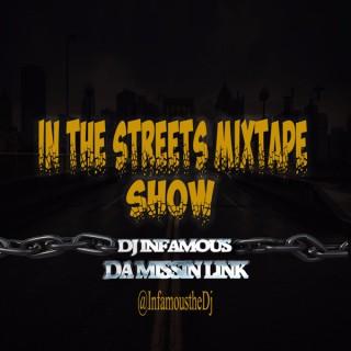 In The Streets Mixtape Show
