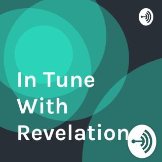 In Tune With Revelation