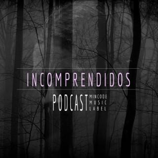 Incomprendidos Podcast