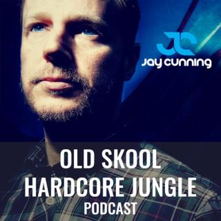 Jay Cunning Old Skool Hardcore Jungle Podcast