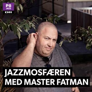 Jazzmosfæren med Master Fatman