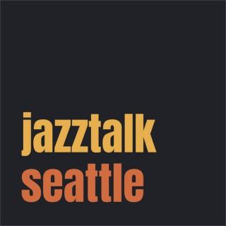 Jazztalk Seattle