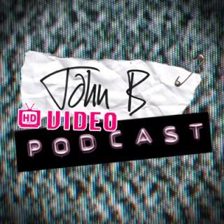 John B Videos & HD Video Podcast from JohnBTV.com