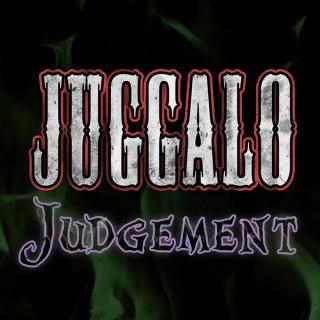 Juggalo Judgment