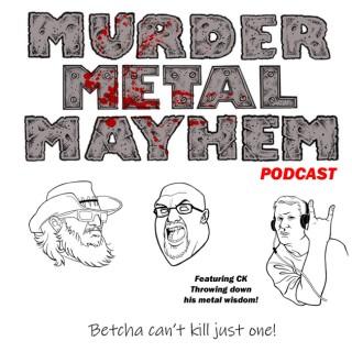 Murder Metal Mayhem