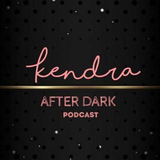 Kendra After Dark
